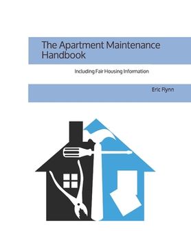 portada The Apartment Maintenance Handbook (in English)