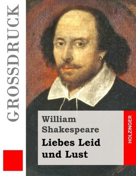 portada Liebes Leid und Lust (Großdruck) (German Edition)
