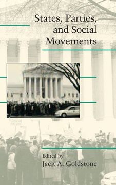 portada States, Parties, and Social Movements (Cambridge Studies in Contentious Politics) 