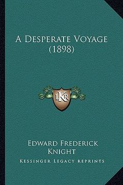 portada a desperate voyage (1898) (in English)