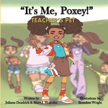 portada It's Me, Poxey!: Teacher's Pet (en Inglés)