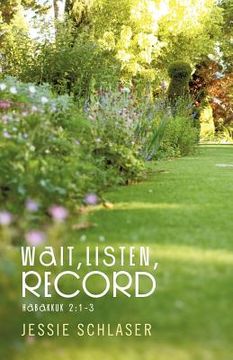 portada wait, listen, record (en Inglés)