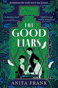 portada The Good Liars: A Thrilling new ww1 Historical Fiction Murder Mystery for Summer 2023