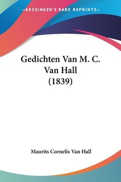 portada Gedichten Van M. C. Van Hall (1839)