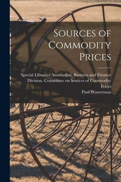 portada Sources of Commodity Prices (en Inglés)