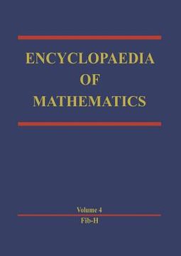 portada Encyclopaedia of Mathematics: Fibonacci Method -- H (en Inglés)