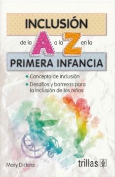 portada INCLUSION DE LA A A LA Z EN LA PRIMERA INFANCIA (in Spanish)
