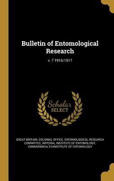 portada Bulletin of Entomological Research; v. 7 1916/1917 (en Inglés)