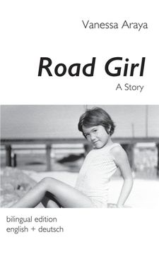 portada Road Girl. A Story: bilingual edition english + deutsch (in German)