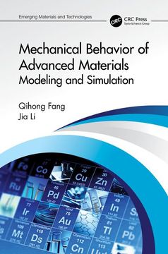 portada Mechanical Behavior of Advanced Materials: Modeling and Simulation: Modeling and Simulation (Emerging Materials and Technologies) (en Inglés)