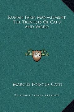portada roman farm management the treatises of cato and varro (en Inglés)