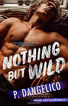 portada Nothing but Wild (Malibu University Series) (en Inglés)