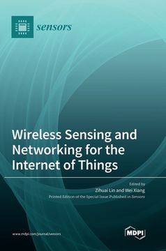 portada Wireless Sensing and Networking for the Internet of Things