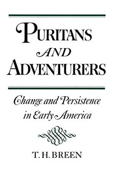 portada Puritans and Adventurers: Change and Persistence in Early America 
