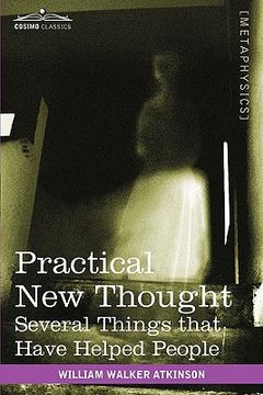 portada practical new thought: several things that have helped people (in English)