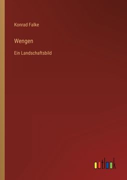 portada Wengen: Ein Landschaftsbild (en Alemán)