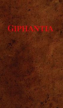 portada Giphantia: A view of what has passed, what is now passing, and, during the present century (en Inglés)