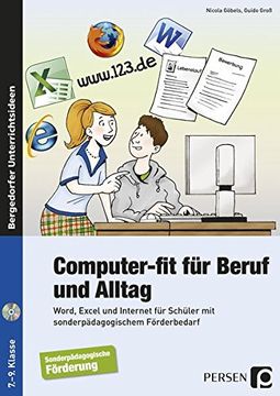 portada Computer-Fit für Beruf und Alltag: Word, Excel und Internet für Förderschüler (7. Bis 9. Klasse) (en Alemán)