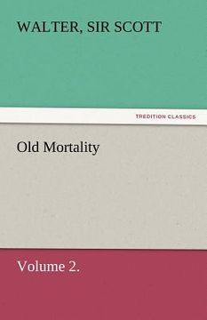 portada old mortality, volume 2. (en Inglés)