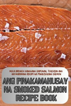 portada Ang Pinakamahusay Na Smoked Salmon Recipe Book