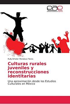 portada Culturas Rurales Juveniles y Reconstrucciones Identitarias