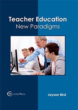 portada Teacher Education: New Paradigms (en Inglés)
