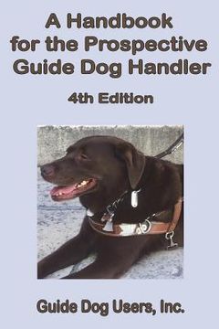 portada A Handbook for the Prospective Guide Dog Handler (in English)