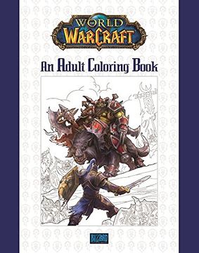 portada World of Warcraft: An Adult Coloring Book (en Inglés)