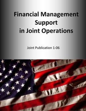 portada Financial Management Support in Joint Operations: Joint Publication 1-06