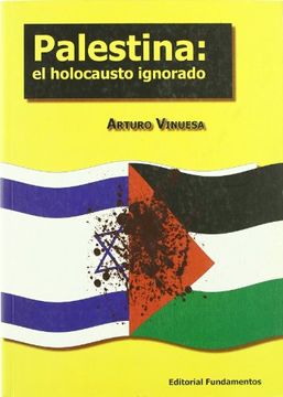 portada Palestina: el holocausto ignorado (in Spanish)
