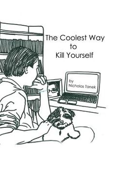 portada The Coolest Way to Kill Yourself (en Inglés)