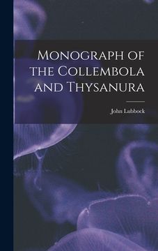 portada Monograph of the Collembola and Thysanura