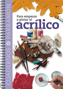 portada Para Empezar a Pintar al Acrilico (in Spanish)