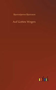 portada Auf Gottes Wegen (en Alemán)
