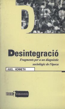portada Desintegracio Fragments per a un Diagnostic Sociologic de l Epoca (in Catalá)