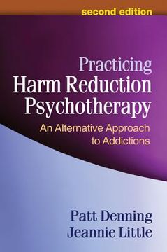 portada practicing harm reduction psychotherapy: an alternative approach to addictions (en Inglés)