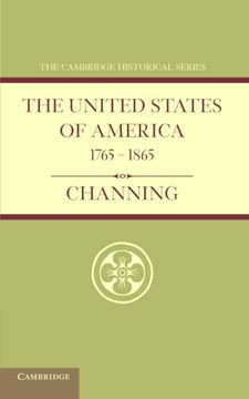 portada The United States of America 1765-1865 (Cambridge Historical Series) (en Inglés)