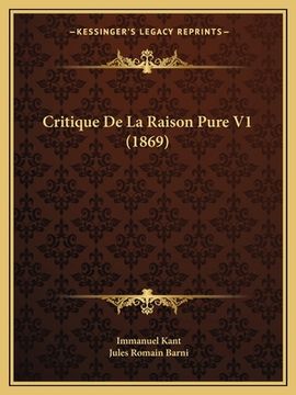 portada Critique De La Raison Pure V1 (1869) (en Francés)
