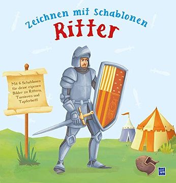 portada Zeichnen mit Schablonen - Ritter: Mit Sechs Schablonen für Deine Eigenen Bilder (in German)