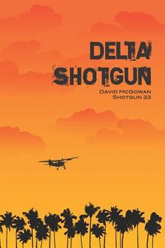 portada Delta Shotgun (en Inglés)