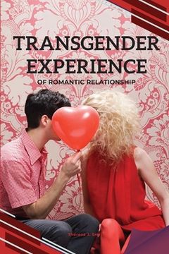 portada Transgender Experience of Romantic Relationship (en Inglés)