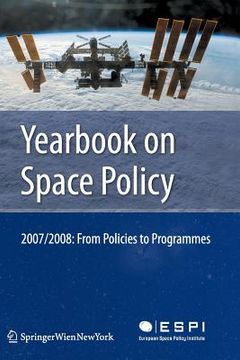 portada yearbook on space policy 2007/2008: from policies to programmes