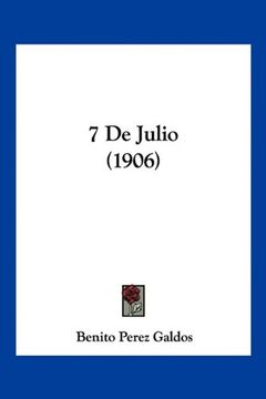 portada 7 de Julio (1906) (in Spanish)