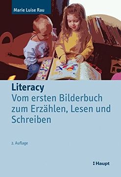 portada Literacy: Vom Ersten Bilderbuch zum Erzählen, Lesen und Schreiben (in German)
