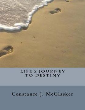 portada Life's Journey to Destiny (in English)
