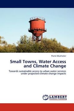 portada small towns, water access and climate change (en Inglés)