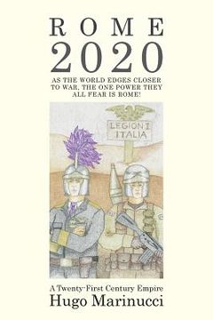 portada Rome 2020: A Twenty-First Century Empire (en Inglés)