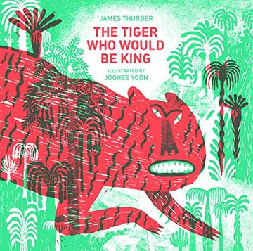 portada The Tiger Who Would be King (in English)