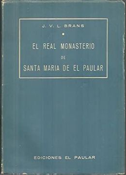 portada El Real Monasterio de Santa Maria de el Paular