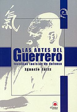 portada Artes del Guerrero, las.tecnicas taoistas de defensa.